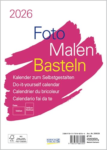 Foto-Malen-Basteln Bastelkalender A5 weiß 2026: Fotokalender zum Selbstgestalten. Aufstellbarer do-it-yourself Kalender mit festem Fotokarton. von Korsch Verlag
