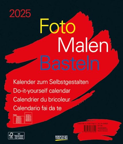 Foto-Malen-Basteln Bastelkalender schwarz groß 2025: Fotokalender zum Selbstgestalten. Do-it-yourself Kalender mit festem Fotokarton. Format: 30 x 35 cm von Korsch Verlag