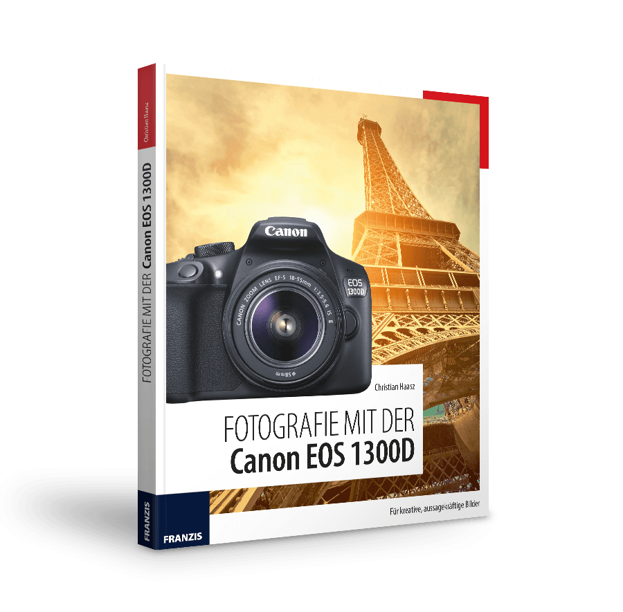 Fotografie mit der Canon EOS 1300D von FRANZIS