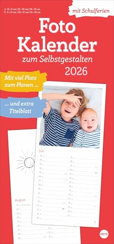 Fotokalender zum Selbstgestalten 2026: Blanko-Kalender mit Monatskalendarium, Titelblatt zum Selbstgestalten, viel Platz für Notizen und mit Schulferien. (Foto-/Bastelkalender Heye) von Heye