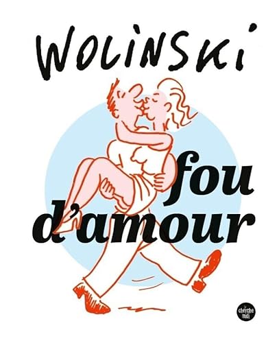 Fou d'amour (Nouvelle édition) von CHERCHE MIDI