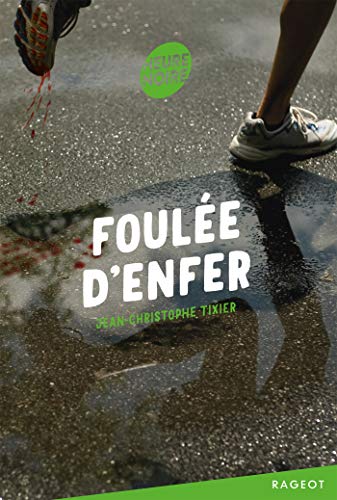 Foulée d'enfer von RAGEOT