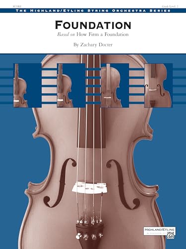 Foundation: Conductor Score (Highland String Orchestra) von Alfred Music