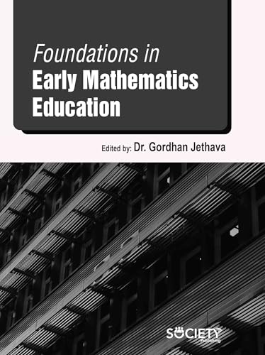 Foundations in Early Mathematics Education von Delve Publishing