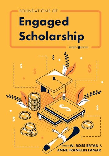 Foundations of Engaged Scholarship von Cognella Academic Publishing
