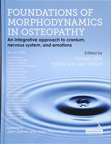 Foundations of Morphodynamics in Osteopathy: An Integrative Approach to Cranium, Nervous System, and Emotions
