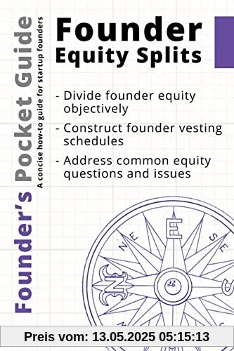 Founder’s Pocket Guide: Founder Equity Splits