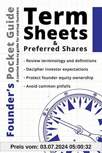 Founder’s Pocket Guide: Term Sheets and Preferred Shares