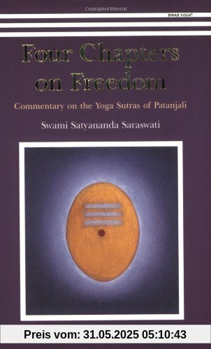 Four Chapters on Freedom: Commentary on the Yoga Sutras of Patanjali