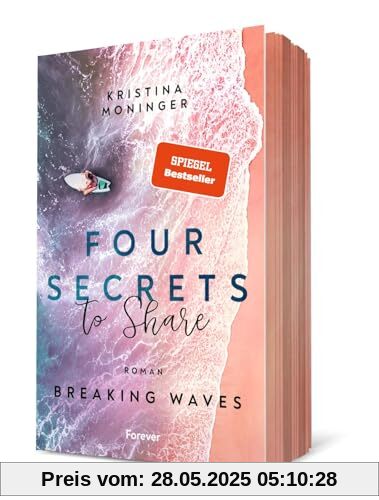 Four Secrets to Share: Breaking Waves | Die spannende New-Adult-Bestseller-Serie