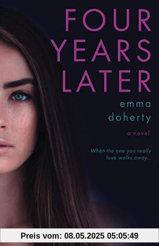 Four Years Later (Four Doors Down, Band 2)