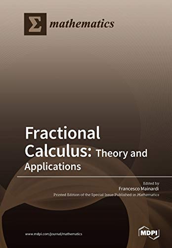 Fractional Calculus: Theory and Applications von Mdpi AG