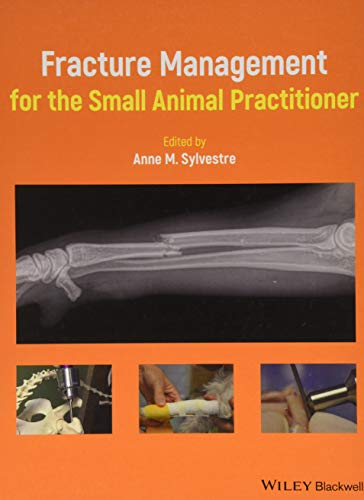 Fracture Management for the Small Animal Practitioner von Wiley-Blackwell