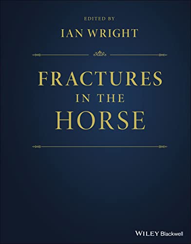 Fractures in the Horse von Wiley-Blackwell
