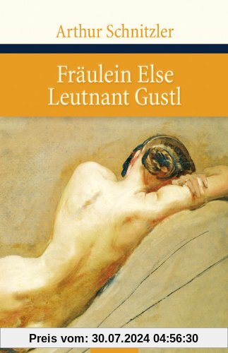Fräulein Else - Leutnant Gustl