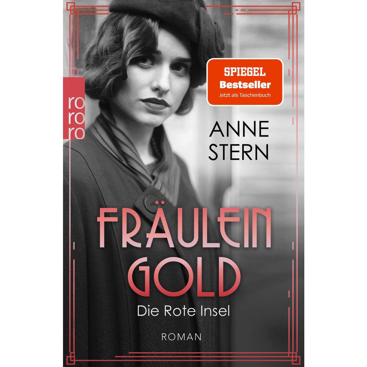 Fräulein Gold: Die Rote Insel Fräulein Gold: Die Rote Insel von Rowohlt Taschenbuch