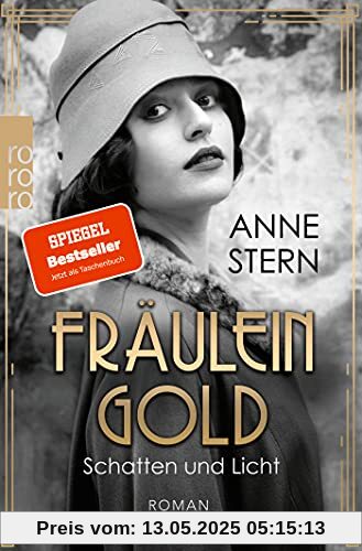 Fräulein Gold: Schatten und Licht (Die Hebamme von Berlin, Band 1)