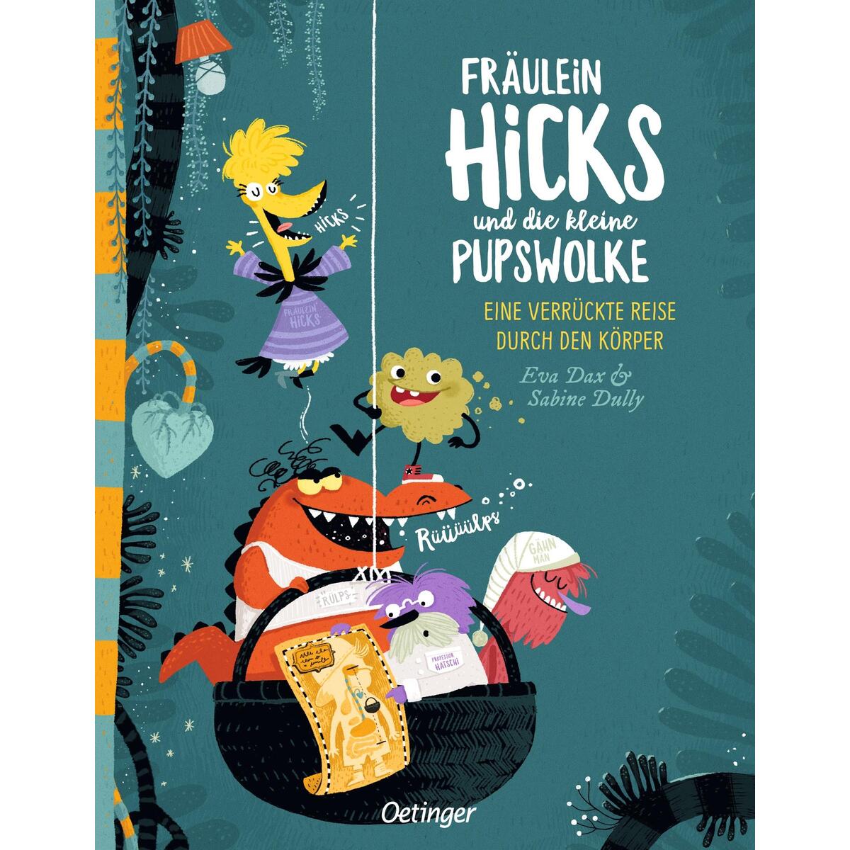 Fräulein Hicks und die kleine Pupswolke Fräulein Hicks und die kleine Pupswolke von Oetinger