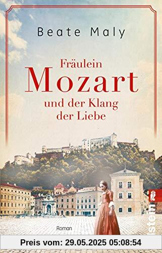 Fräulein Mozart und der Klang der Liebe: Roman (Ikonen ihrer Zeit, Band 4)