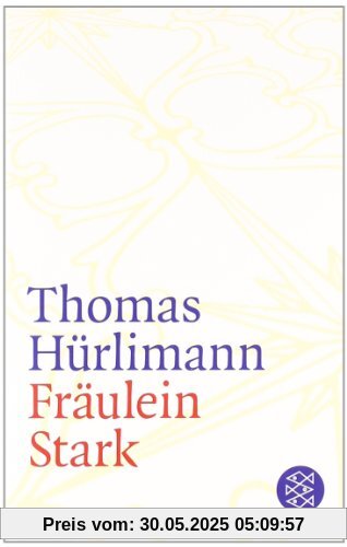 Fräulein Stark: Novelle