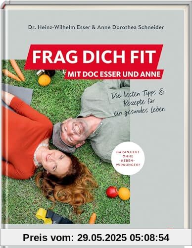 Frag dich fit: Die besten Tipps und Rezepte für ein gesundes Leben