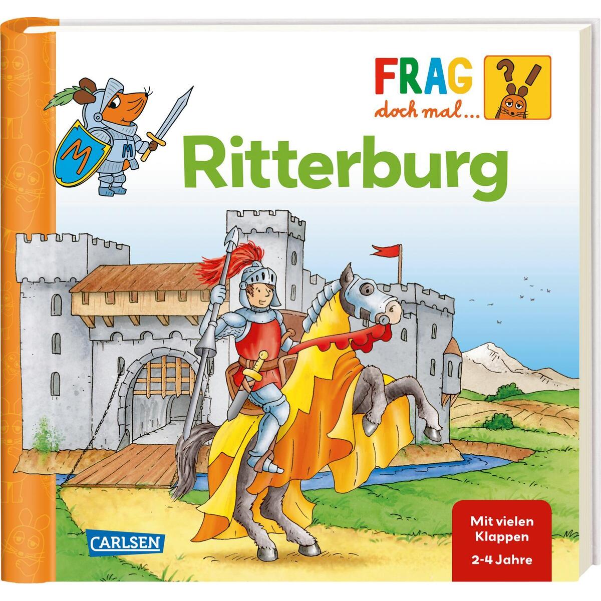 Frag doch mal ... die Maus!: Ritterburg Frag doch mal ... die Maus!: Ritterburg von Carlsen Verlag GmbH