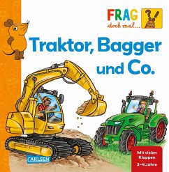 Frag doch mal ... die Maus: Traktor, Bagger und Co. von Carlsen