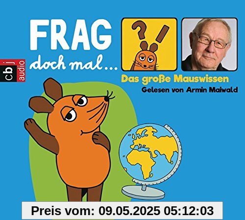 Frag doch mal ... die Maus! Das große Mauswissen