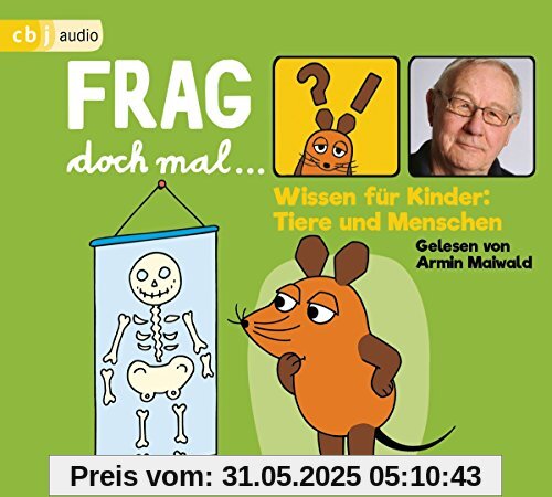 Frag doch mal … die Maus! Wissen für Kinder: Tiere und Menschen