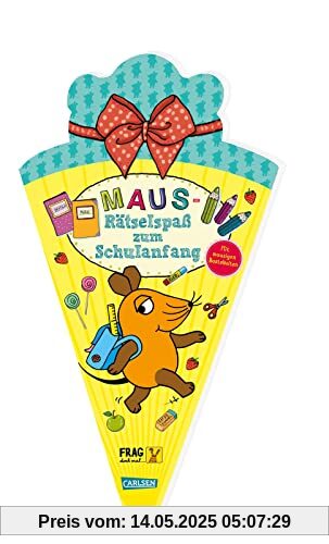 Frag doch mal ... die Maus: Maus-Rätselspaß zum Schulanfang: Rätsel- & Mitmachbuch in Schultütenform für Kinder ab 5 Jahren