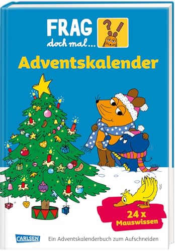 Frag doch mal die Maus - Der Adventskalender 2022: 24 Seiten zum Auftrennen mit spannenden Sachgeschichten Frag doch mal die Maus - Der Adventskalender 2022: 24 Seiten zum Auftrennen mit spannenden Sachgeschichten