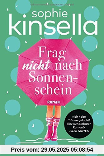 Frag nicht nach Sonnenschein: Roman Frag nicht nach Sonnenschein: Roman