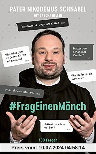 #FragEinenMönch: 100 Fragen (und unzensierte Antworten)