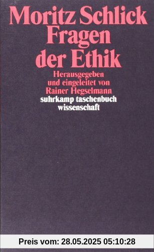Fragen der Ethik (suhrkamp taschenbuch wissenschaft)