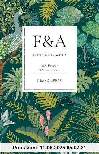 Fragen und Antworten: 365 Fragen, 5 Jahre, 1825 Antworten. 5-Jahres-Journal. Aktualisierte Neuausgabe von »Q and A«