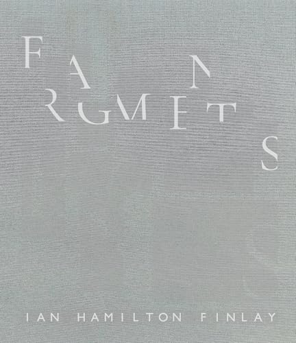 Fragments: Ian Hamilton Finlay von ACC Art Books