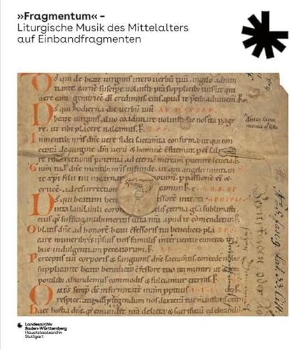 »Fragmentum« – Liturgische Musik des Mittelalters auf Einbandfragmenten (Sonderveröffentlichungen des Landesarchivs Baden-Württemberg) von Thorbecke Jan Verlag