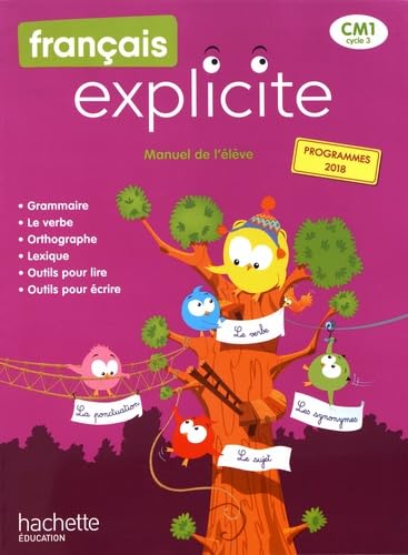 Francais explicite CM1: Manuel de l'élève von HACHETTE EDUC