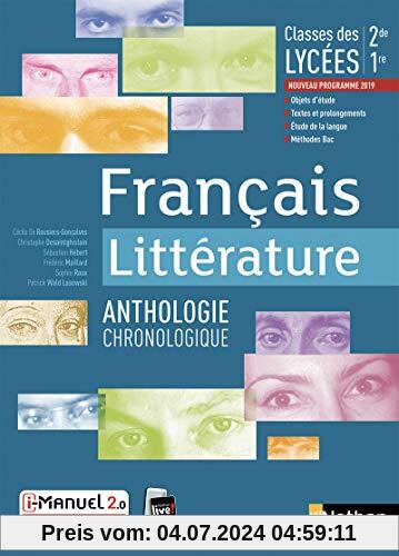 Francais littérature 2de, 1re : Anthologie littéraire