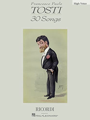 Francesco Paolo Tosti - 30 Songs: High Voice von Ricordi