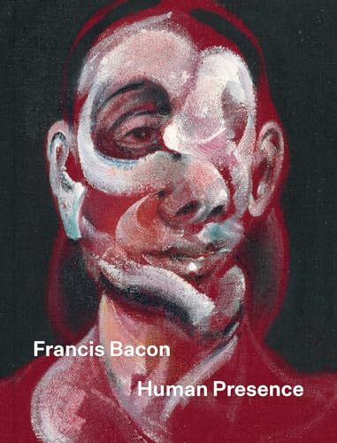 Francis Bacon: Human Presence von Thames & Hudson