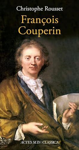 François Couperin von Actes Sud
