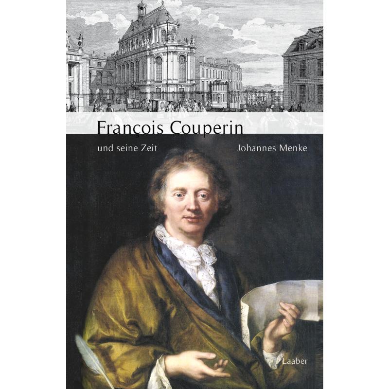 Francois Couperin und seine Zeit