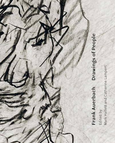 Frank Auerbach: Drawings of People von Paul Mellon Centre for Studies in British Art