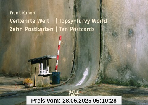 Frank Kunert. Verkehrte Welt