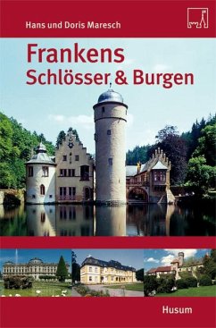 Frankens Schlösser & Burgen von Husum