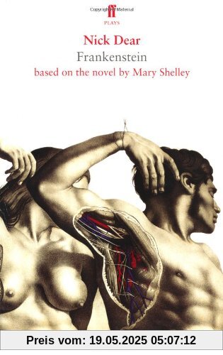 Frankenstein, Based on the Novel by Mary Shelley