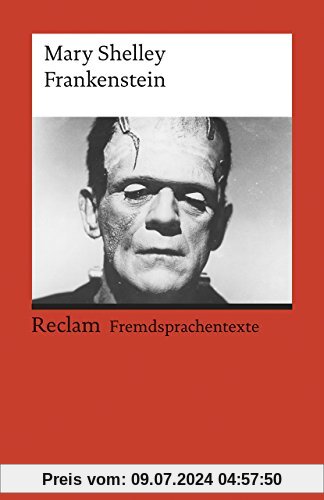 Frankenstein; or, The Modern Prometheus: (Fremdsprachentexte)