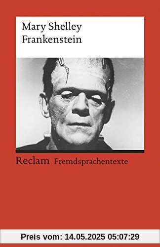 Frankenstein; or, The Modern Prometheus: (Fremdsprachentexte)