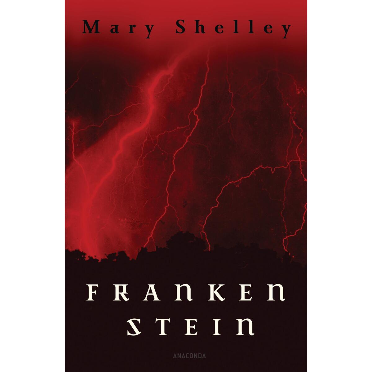 Frankenstein von Anaconda Verlag